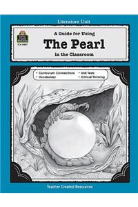 Guide for Using the Pearl in the Classroom