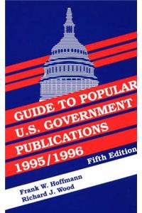 Guide to Popular U.S. Government Publications, 19951996