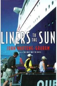 Liners to the Sun