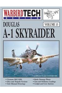 Douglas A-1 Skyraider- Warbirdtech Vol. 13