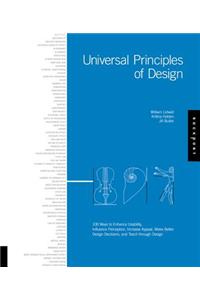 Universal Principles of Design: A Cross-Disciplinary Reference