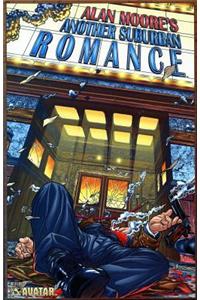 Alan Moore's Another Suburban Romance