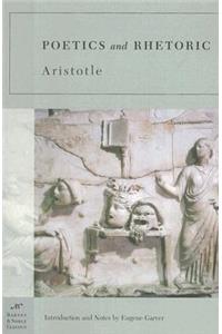 Poetics and Rhetoric (Barnes & Noble Classics Series)