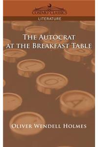 Autocrat at the Breakfast Table