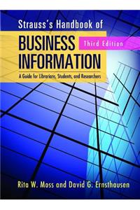 Strauss's Handbook of Business Information