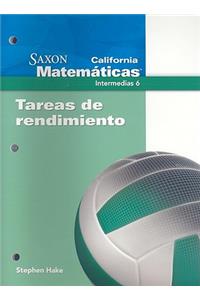 California Saxon Matematicas Intermedias 6: Tareas de Rendimiento