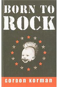 Born to Rock