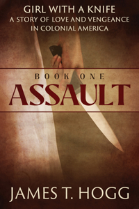 Girl with a Knife Book One: Assault