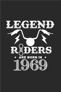 Legend riders are born in 1969