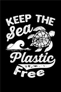 Keep the Sea Plastic Free Save the Turtles