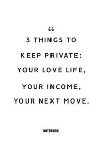 3 things to keep private
