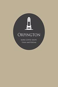 Orpington More Coffee Shops Than Amsterdam