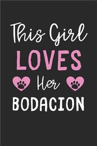 This Girl Loves Her Bodacion