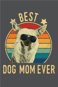 Best Dog Mom Ever