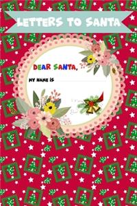 Letter to Santa - Dear Santa - My name is