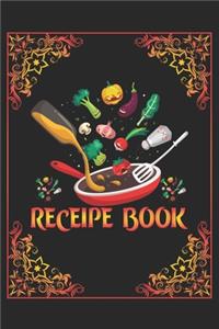 Recipe Book and Shit: Blank Recipe Journal to Write in for Women, Food Cookbook Design, Document all Your Special Recipes and Notes for Your Favorite ... for Women, Wife 