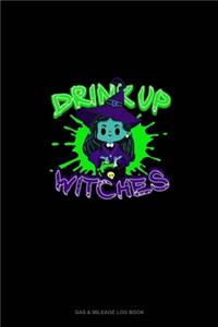 Drink Up Witches