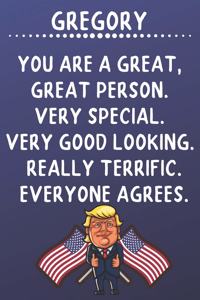 Gregory You Are A Great Great Person Very Special