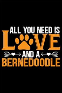 All You Need Is Love and a Bernedoodle