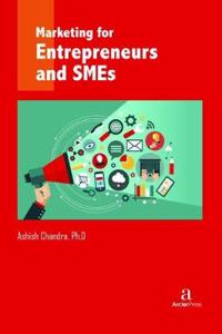 Marketing for Entrepreneurs and Smes