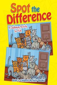 Spot the Difference -- A Challenging Activity for Kids