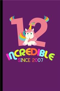 Incredible Since 2007