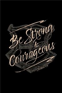Be Strong and Courageous Joshua 1