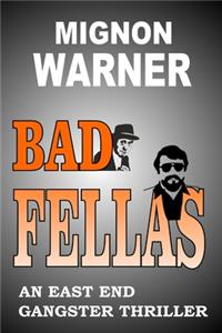 Bad Fellas