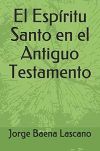 Espíritu Santo en el Antiguo Testamento