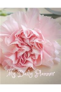 My Daily Planner for 90 days - Daily Notebook / Log / Journal / Diary. Pages with flowers designs - Undated - 8x10 inches - Romantic Cover with Carnations