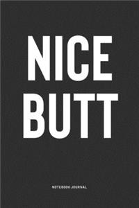 Nice Butt