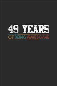 49 Years Of Being Awesome