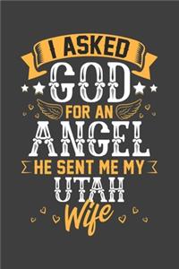 I Asked God for Angel He sent Me My Utah Wife