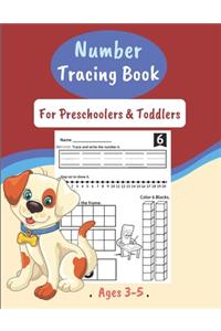 Number Tracing Book For Preschoolers & Toddlers Ages 3-5