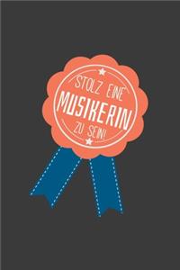 Stolz ein Musikerin zu sein