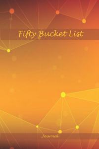 Fifty Bucket List Journal