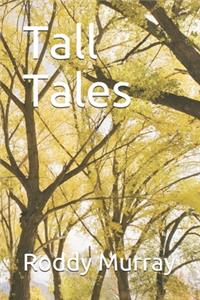 Tall Tales