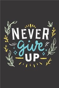 Never Give Up