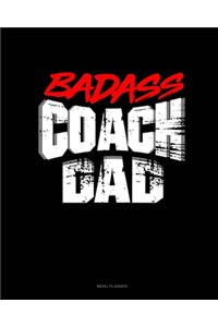 Badass Coach Dad