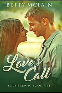 Love's Call