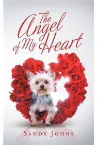 The Angel of My Heart