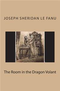The Room in the Dragon Volant