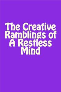 Lined Notebook Design 6 X 9, Purple Cover - The Creative Ramblings of a Restless Mind