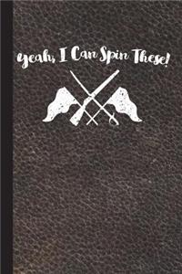 Yeah, I Can Spin These