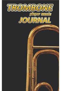 Trombone Player Music Journal