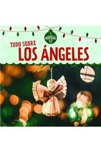 Todo Sobre Los Ángeles (All about Christmas Angels)