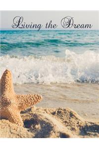 Living the Dream