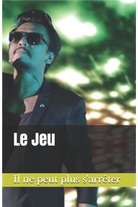 Le Jeu