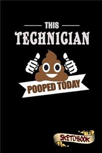 This Technician Pooped Today