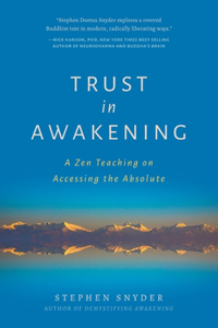 Trust in Awakening